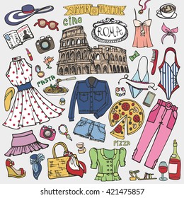 Fashion illustration.Italy,Rome .Women summer vacation. Dress,clothes,accessories. Hand drawing fashionable Vector doodle 