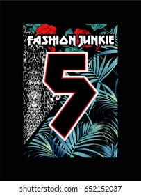 Fashion Junkie text with palm leaves, snake skin texture and red roses, rock print in vector.