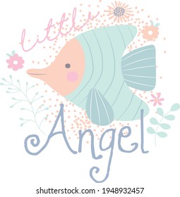 Fashion kids print with cute animal , under the sea and slogan. Vector hand draw illustration