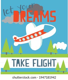 70 Let your dreams fly Images, Stock Photos & Vectors | Shutterstock