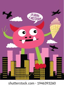 Fashion kids print with monster and slogan. Vector hand drawn illustration.