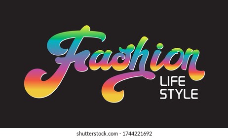 fashion lifestyle, amazing gradient typography. Vector design