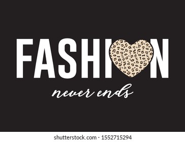 Fashion Never Ends Slogan with Leopard Pattern Heart