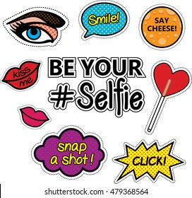 Fashion patch badges isolated on white background with lips,speech bubbles,lollipop and eye. Set of vector stickers,pins,in cartoon 80s-90s comic pop art style. slogan: be your selfie.