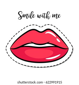 Fashion patch element with quote, Smile with me, and woman lips vector illustration