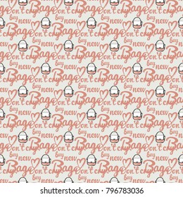 Fashion pattern with dont cry buy new bag lettering and ladies handbag. Trend hand drawn fashion accessory sketch seamless pattern in vogue style. Fashionable background