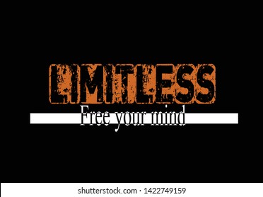fashion print limitless t shirt slogan lettering design fashion design 
