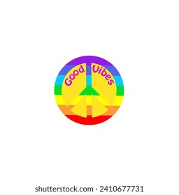 Fashion print for t-shirt, bag design and hippy party poster with hippie peace sign in rainbow colors and good vibes slogan isolated on white background