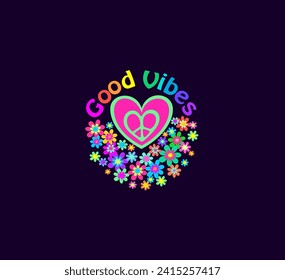 Fashion print for t-shirt, bag design and hippie party poster with heart shape, hippy peace sign, colorful good vibes slogan and flower-power on dark background