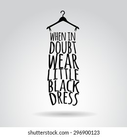 Fashion quotation in creative design. Vector art.