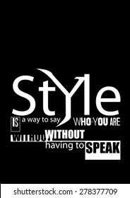 Fashion quote. Dark background. Vector illustration