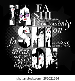 Fashion quote, Letters and face of beautiful girls.