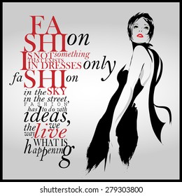 Fashion quote with modern girl in a dress. Vector art.