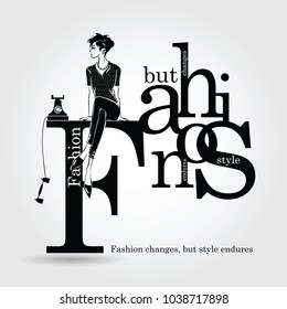 Fashion quote with fashion woman in sketch style. Vector illustration