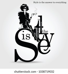 Fashion quote with fashion woman in sketch style. Vector illustration