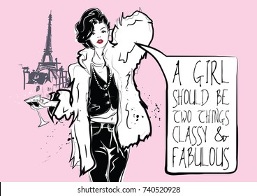 Fashion quote with fashion woman in sketch style. 