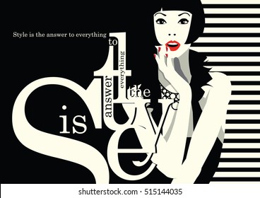 Fashion quote with woman in style pop art. Vector illustration