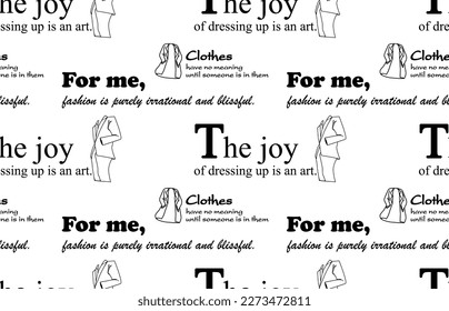 Fashion Quotes in Seamless Patterns