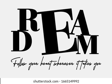 Fashion slogan design featuring a lettering that reads  "Dream"