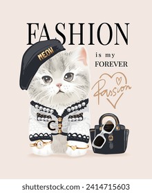 fashion slogan with fashionable kitten hand drawn vector illustration