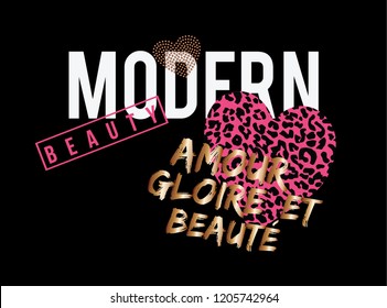 Fashion slogan print. Animal textured heart print. 