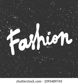 Fashion. Sticker for social media content. Vector hand drawn illustration design. Bubble pop art comic style poster, t shirt print, post card, video blog cover