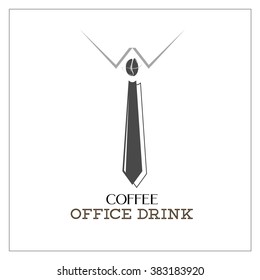 Fashion style design coffee logo with a tie vector illustration. Creative idea coffee banner or poster.  Office poster. 
