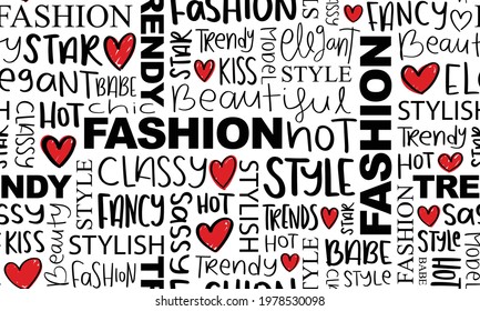 Fashion style trendy words seamless repeating pattern texture background design for graphics, textile fabrics, prints, wallpapers etc