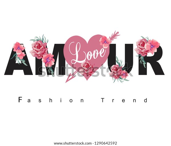 Fashion Trendfor Tshirt Slogan Amour Phrase Stock Vector Royalty Free