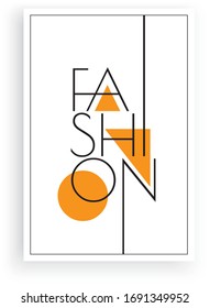 Fashion, vector. Scandinavian art design. Minimalist poster design. Wall art work, wall decoration. Wording design, lettering