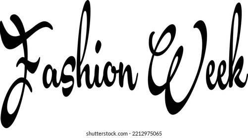 Fashion Week text sign illustration on withe background