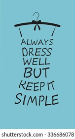 Fashion woman dress made from quote. Vector