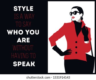 Fashion Woman with a quote about style. Vector