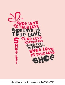 Fashion Woman shoe made from quote. Vector