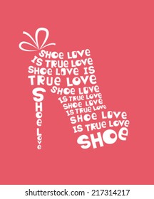 Fashion Woman shoe from quotes. Vector