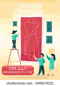 Fashion workshop concept poster. Designers drawing pattern for sewing clothes, dress custom