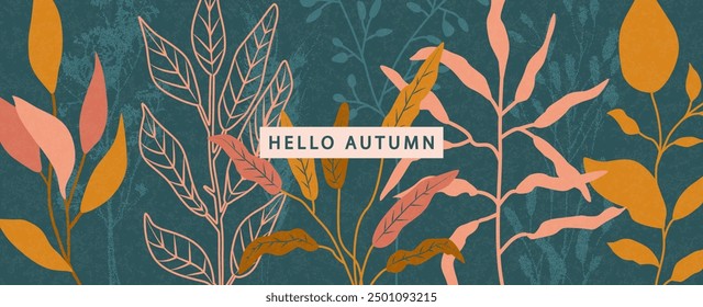 Fashionable Autumn banner with autumn leaves and plants. Modern autumn poster in warm colors with grainy texture. Autumn background, web banner or flyer design. Template for advertising, printing, pac