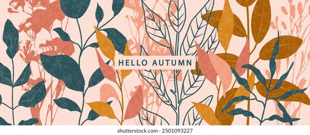 Fashionable Autumn banner with autumn leaves and plants. Modern autumn poster in warm colors with grainy texture. Autumn background, web banner or flyer design. Template for advertising, printing, pac