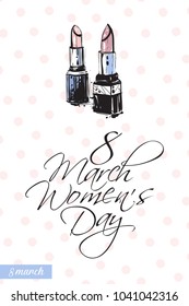 Fashionable couple lipstick with motivational text: 8 march women's day. Fashion accessory illustration in trendy soft colors for beauty salon, shop, blog print. Isolated symbol on white background.