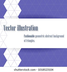 Fashionable geometric pattern of triangles in blue tones.