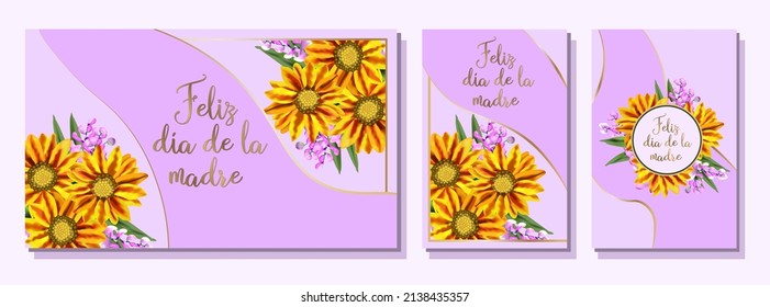 Fashionable greeting card Happy Mother's Day. Set of trendy posters with flowers. Gazania, African chamomile. Translation from Spanish: Happy mother's day. Vector illustration. International Women's D