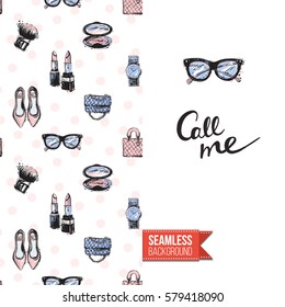 Fashionable greeting card for vogue girls, women illustrated in watercolor style. Seamless pattern background with fashion accessories. Inscription: call me. Vector template.