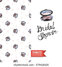 Fashionable greeting card for vogue girls, women illustrated in watercolor style. Seamless pattern background with fashion accessories. Inscription: bridal shower. Vector template.