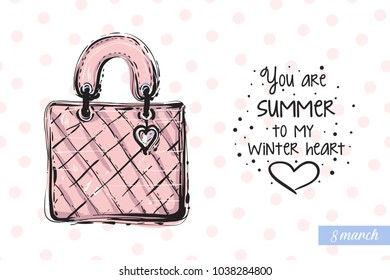 Fashionable leather handbag with motivational text: you are summer to my winter heart. Fashion accessory illustration in trendy soft colors for beauty salon, shop, blog print.