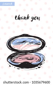 Fashionable makeup powder with motivational text: thank you. Fashion accessory illustration in trendy soft colors for beauty salon, shop, blog print. Isolated symbol on white background.