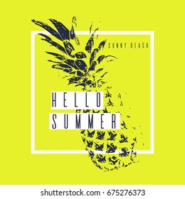 Fashionable modern poster with pineapple, Hello summer. Vector illustration. Tropical fruit on yellow background