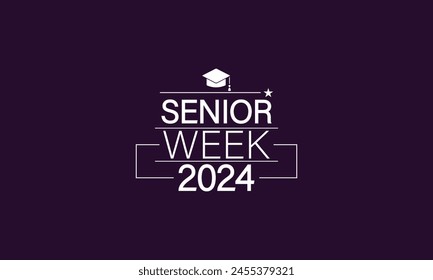 Fashionable Senior Week 2024 Typography Design