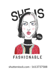 fashionable slogan with hand drawn woman illustartion