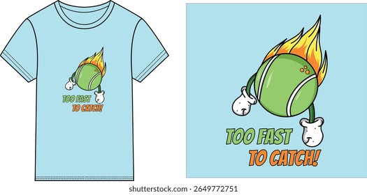 Muito rápido para pegar design de vetor de bola de tênis para camisetas 