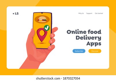 Fast Courier Service Landing Page Template. Food Delivery App in Mobile Phone. Restaurant Order Online. Hand Holding Smartphone with Burger Menu on Cellphone Screen. Cartoon Vector Illustration